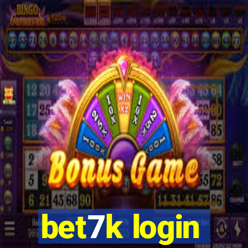 bet7k login